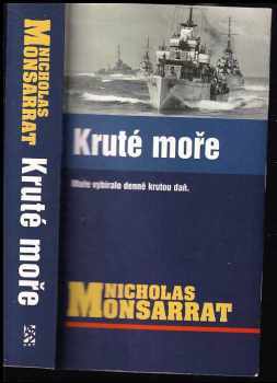 Kruté moře - Nicholas Monsarrat (2002, BB art) - ID: 1290078