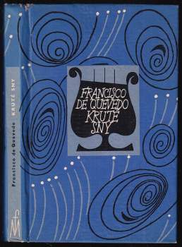 Francisco de Quevedo: Kruté sny