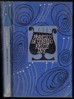 Francisco de Quevedo: Kruté sny