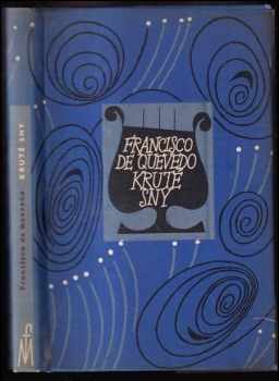 Francisco de Quevedo: Kruté sny