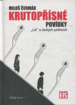 Miloš Čermák: Krutopřísné povídky