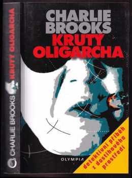 Charlie Brooks: Krutý oligarcha