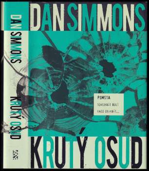 Dan Simmons: Krutý osud