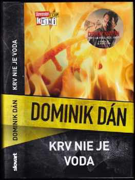 Dominik Dán: Krv nie je voda