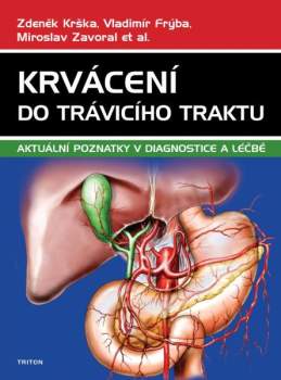Miroslav Zavoral: Krvácení do trávicího traktu