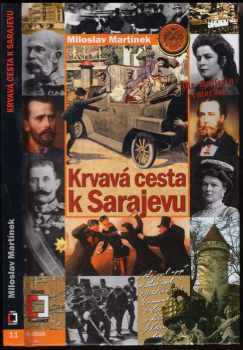 Krvavá cesta k Sarajevu