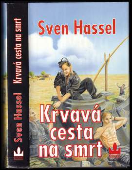 Krvavá cesta na smrt