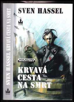 Krvavá cesta na smrt