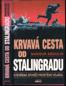 Krvavá cesta od Stalingradu
