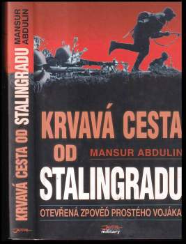 Krvavá cesta od Stalingradu