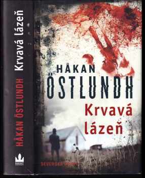 Håkan Östlundh: Krvavá lázeň