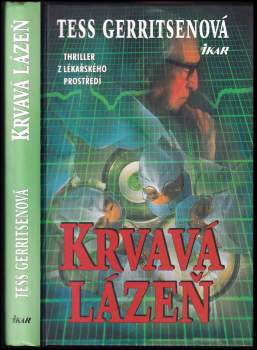 Tess Gerritsen: Krvavá lázeň