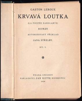 Gaston Leroux: Krvavá loutka