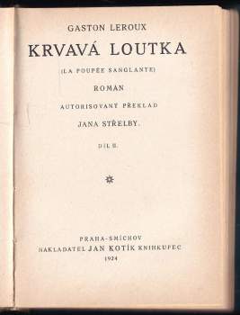 Gaston Leroux: Krvavá loutka