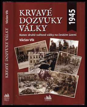 Krvavé dozvuky války