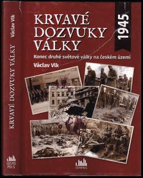 Krvavé dozvuky války