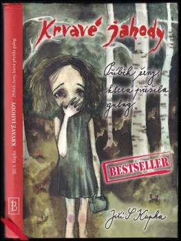 Jiří Svetozar Kupka: Krvavé jahody