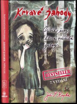 Jiří Svetozar Kupka: Krvavé jahody