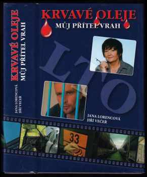 Jana Lorencová: Krvavé oleje