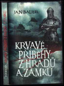 Krvavé příběhy z hradů a zámků