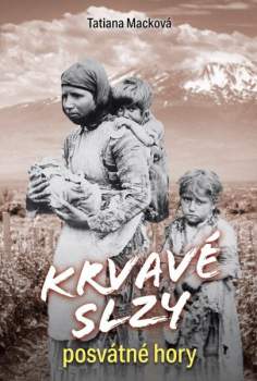 Krvavé slzy posvátné hory