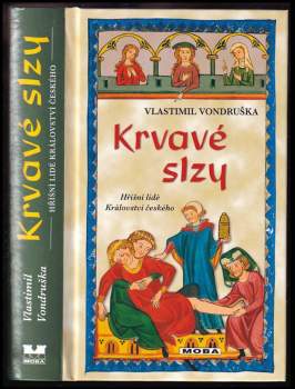 Vlastimil Vondruška: Krvavé slzy
