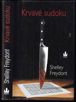 Shelley Freydont: Krvavé sudoku