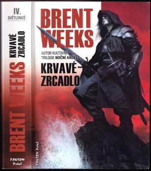 Brent Weeks: Krvavé zrcadlo