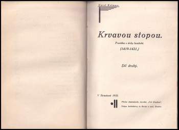 Karel Kolman: Krvavou stopou - 1. a 2. díl