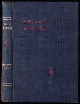 Krvavou stopou - 1. a 2. díl