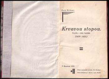 Karel Kolman: Krvavou stopou - 1. a 2. díl