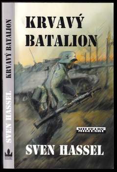 Sven Hassel: Krvavý batalion