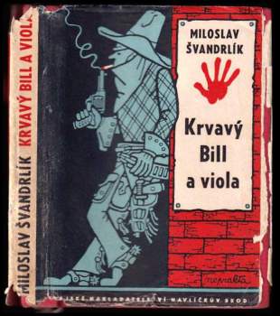 Krvavý Bill a viola