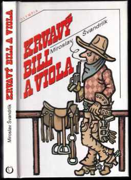 Krvavý Bill a viola