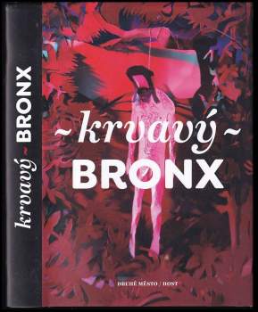 Krvavý Bronx