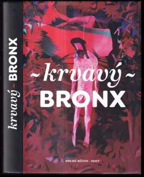 Krvavý Bronx