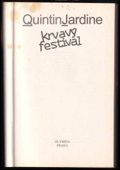 Quintin Jardine: Krvavý festival