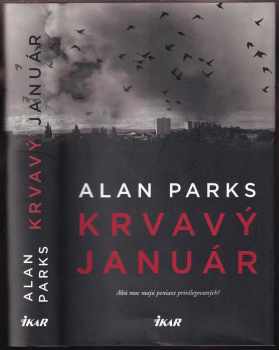 Krvavý január - Alan Parks (2018, Ikar) - ID: 544802