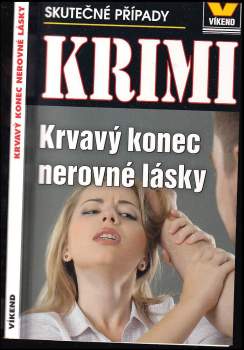 Krvavý konec nerovné lásky