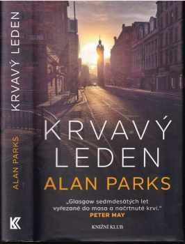 Alan Parks: Krvavý leden