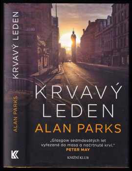 Alan Parks: Krvavý leden