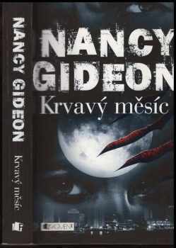 Nancy Gideon: Krvavý měsíc