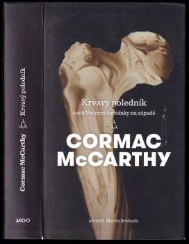 Krvavý poledník, aneb, Večerní červánky na západě