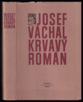 Josef Váchal: Krvavý román