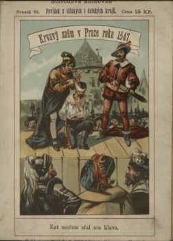František Ruth: Krvavý sněm v Praze r. 1547