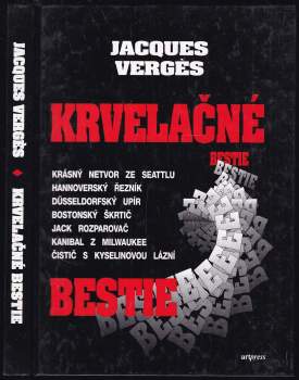 Jacques Verges: Krvelačné bestie