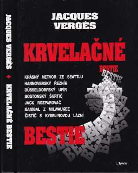 Jacques Verges: Krvelačné bestie