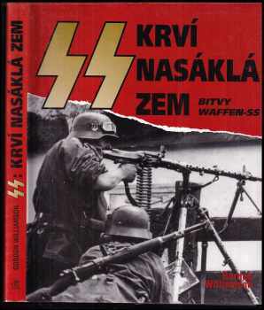 Krví nasáklá zem : bitvy Waffen-SS