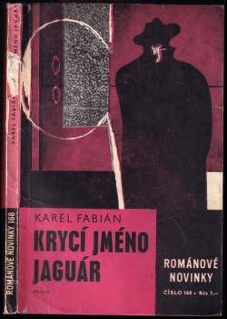 Karel Fabián: Krycí jméno Jaguár