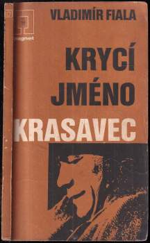 Vladimír Fiala: Krycí jméno Krasavec